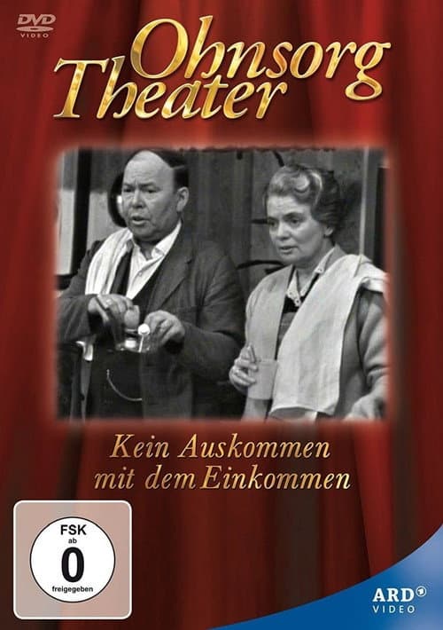 Ohnsorg Theater - Kein Auskommen mit dem Einkommen (1966) poster