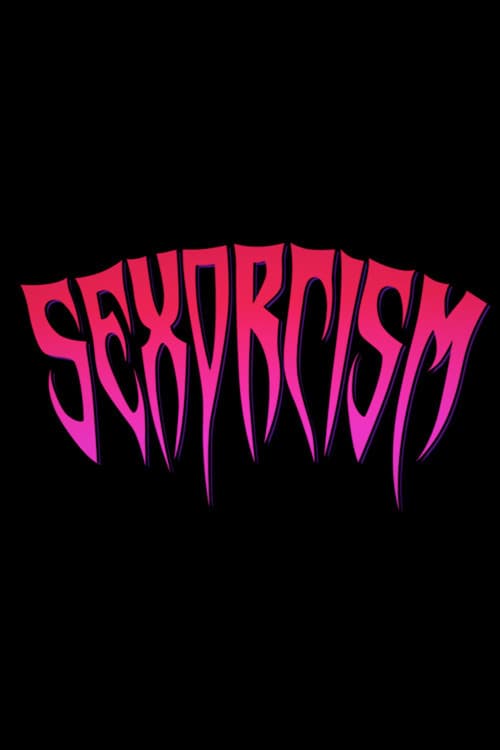 Sexorcism (2019) poster