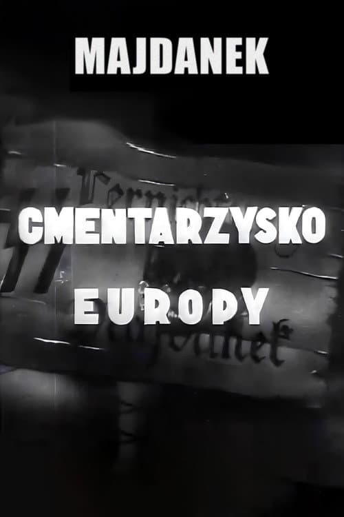 Majdanek: cmentarzysko Europy (1944) poster