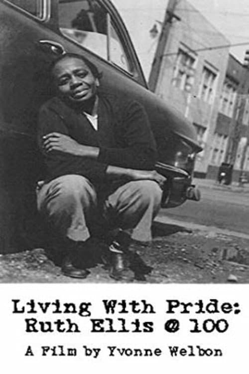 Living with Pride: Ruth Ellis @ 100 (1999) poster