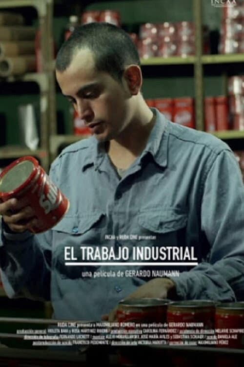 El Trabajo Industrial (2015) poster