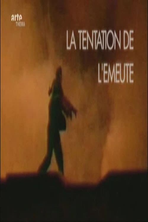 La tentation de l'émeute (2010) poster