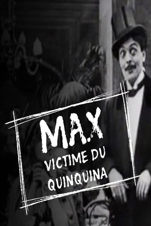 Max victime du quinquina (1911) poster