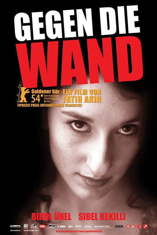 Gegen die Wand (2004) poster