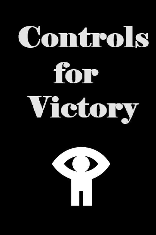 Controls for Victory (1940) poster
