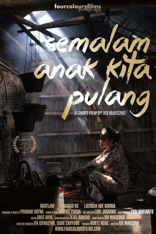 Semalam Anak Kita Pulang (2015) poster