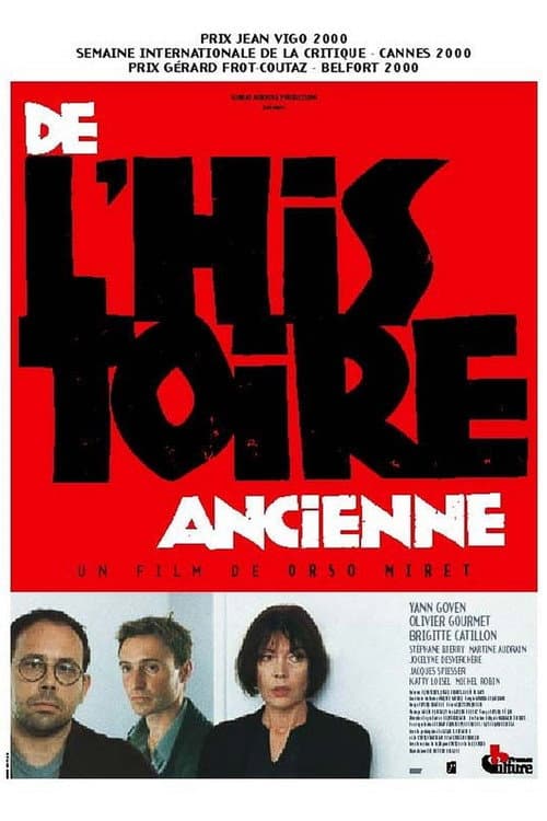 De l'histoire ancienne (2001) poster