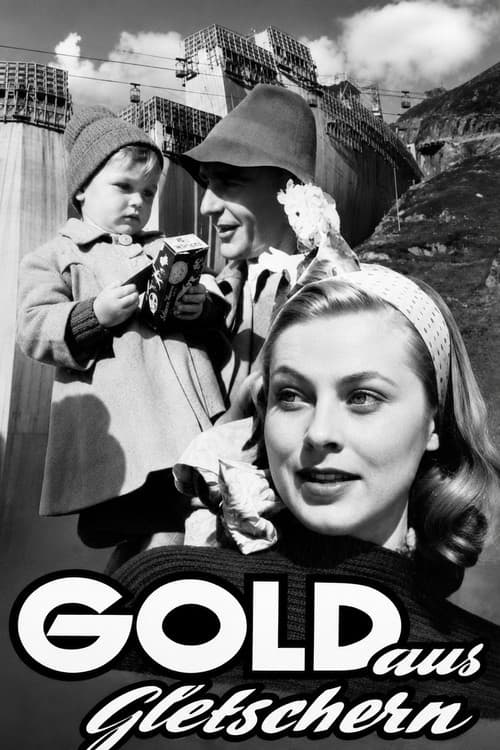 Gold aus Gletschern (1956) poster
