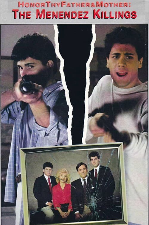 Honor Thy Father and Mother: The True Story of the Menendez Murders (1994) poster
