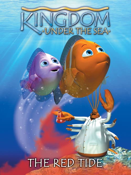 Kingdom Under the Sea: The Red Tide (2001) poster