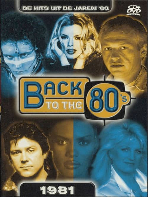 Back to the 80's 1981 (2004) poster