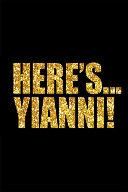 Here's Yanni! (2024) poster