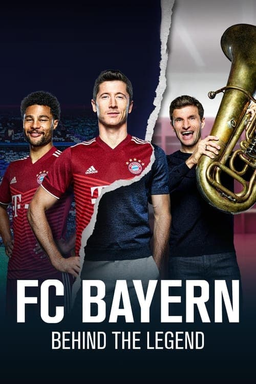 FC Bayern - Behind The Legend (2021) poster
