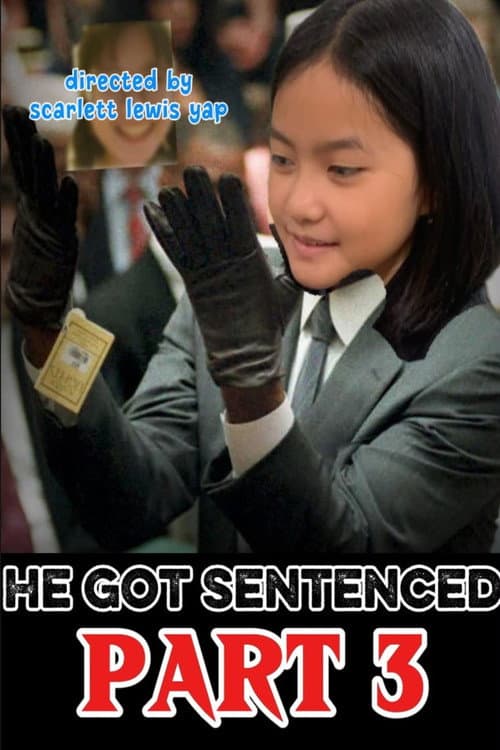 He got sentenced (2026) poster