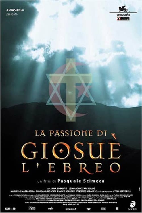 La passione di Giosué l'Ebreo (2005) poster