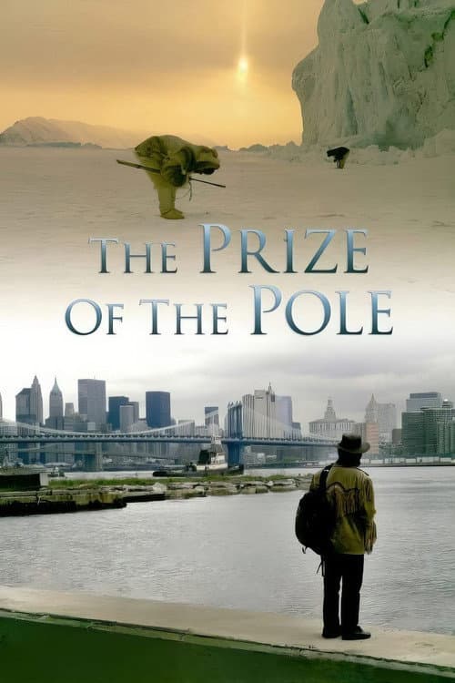 The Prize of the Pole (2006) poster