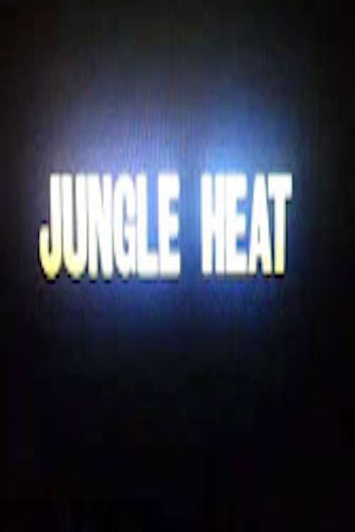Jungle Heat (1988) poster