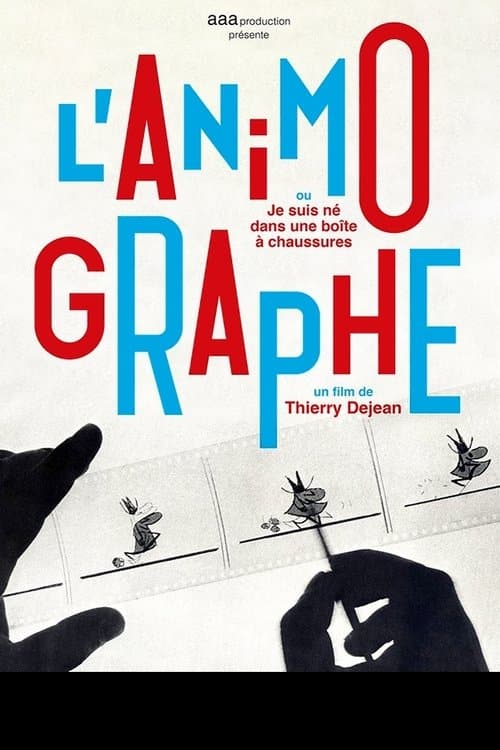 L'Animographe, ou Je suis né dans une boîte à chaussures (2022) poster