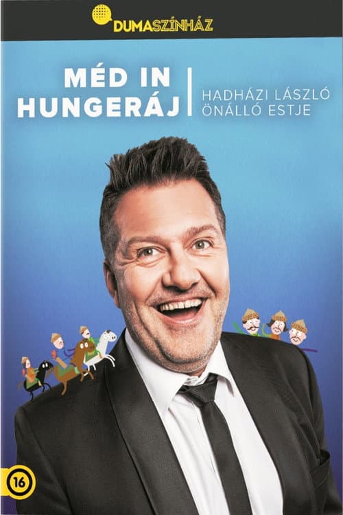 Dumaszínház: Méd in Hungeráj (2014) poster