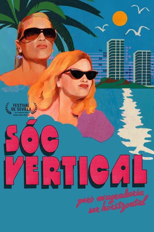 Sóc vertical però m'agradaria ser horitzontal (2022) poster