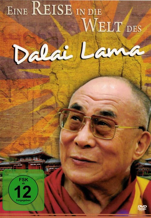 Eine Reise in die Welt des Dalai Lama (2009) poster