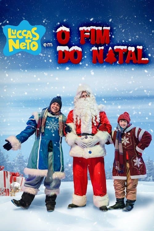 Luccas Neto em: O Fim do Natal (2019) poster