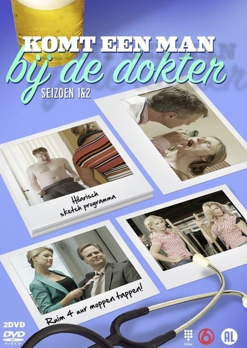 Komt Een Man Bij De Dokter (2012) poster