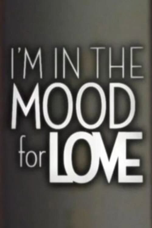 I'm in the Mood for Love (2010) poster