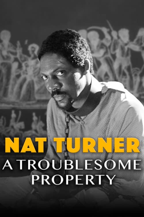 Nat Turner: A Troublesome Property (2003) poster