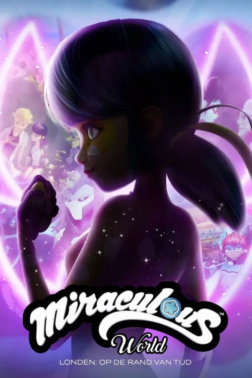 Miraculous World Londen: Op de Rand van Tijd (2024) poster