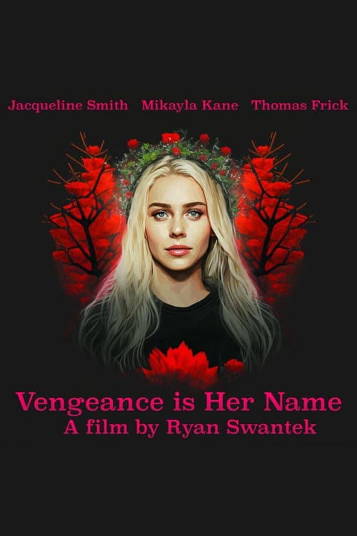 Vengeance Is Her Name (2023) poster