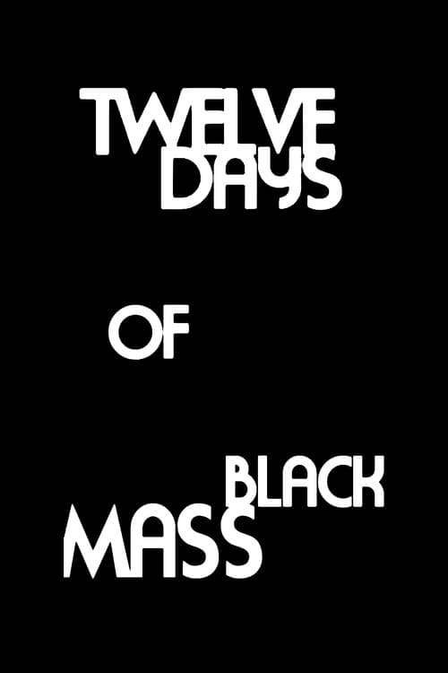 Twelve Days of Black Mass (2008) poster