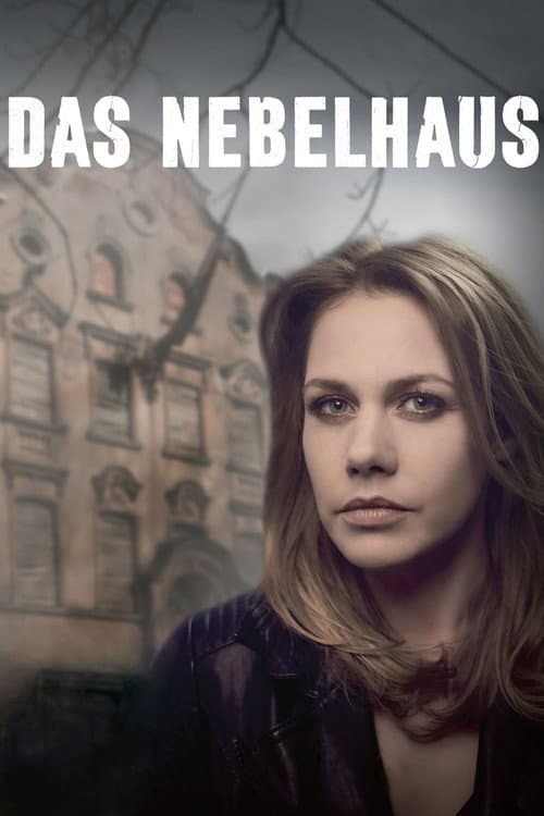 Das Nebelhaus (2017) poster