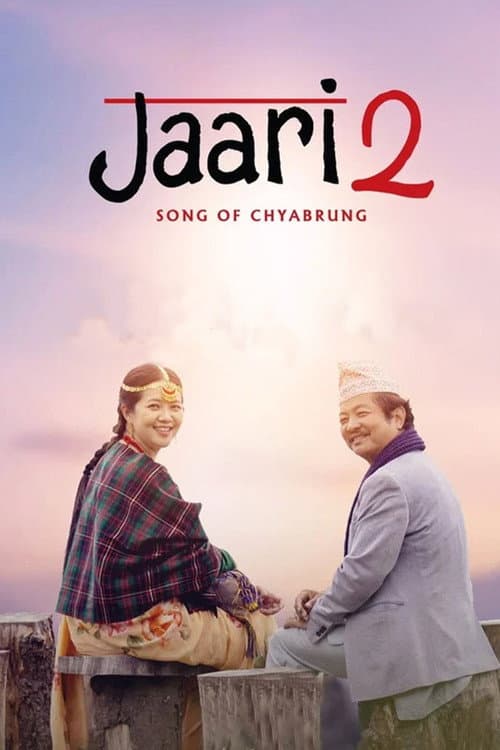 जारी २: Song of Chyabrung (2025) poster