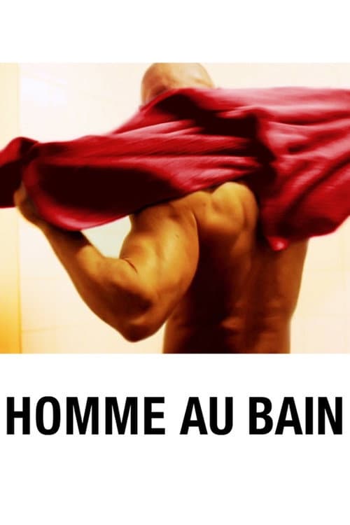 Homme au bain (2010) poster