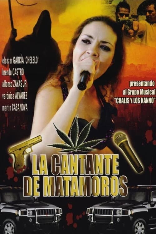 La cantante de Matamoros (2008) poster