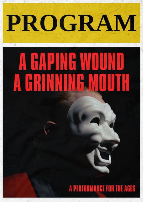 A Gaping Wound, A Grinning Mouth (2024) poster