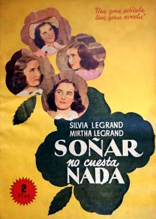 Soñar no cuesta nada (1941) poster