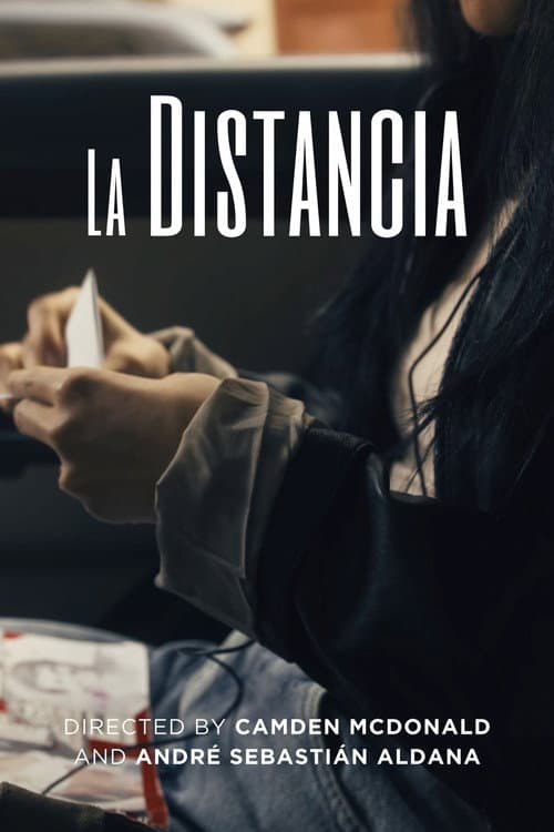 La Distancia (2025) poster