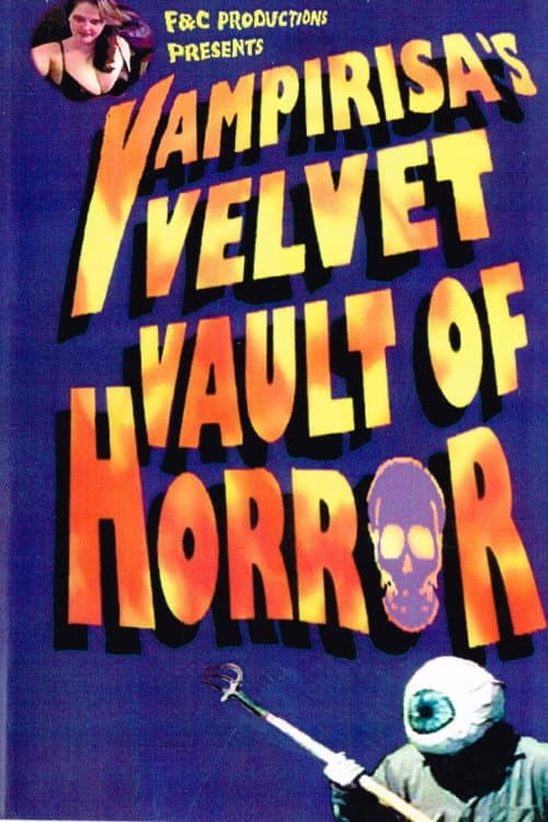 Vampirisa's Velvet Vault Of Horror! (2001) poster