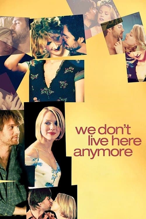 We Don't Live Here Anymore (2004) poster