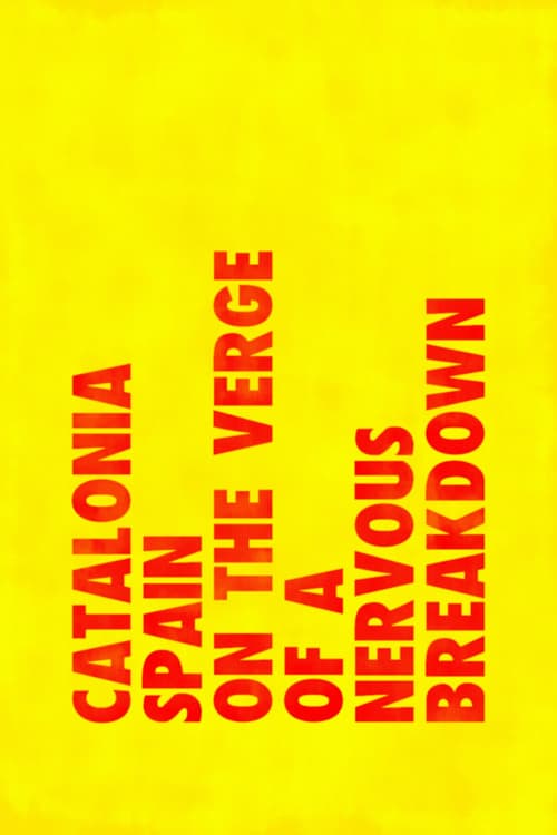 Catalogne : l'Espagne au bord de la crise de nerfs (2017) poster