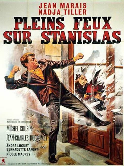 Pleins feux sur Stanislas (1965) poster