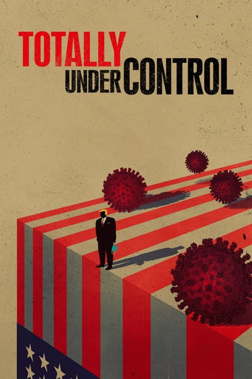 Totally Under Control (2021) poster