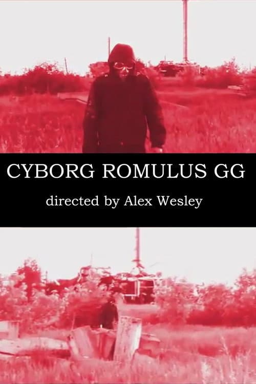 Cyborg Romulus GG (2015) poster