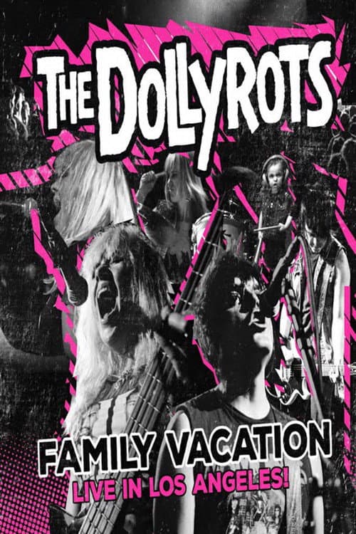 The Dollyrots | Family Vacation: Live in Los Angeles (2016) poster