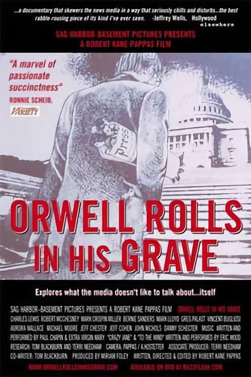 Orwell Rolls in His Grave (2003) poster