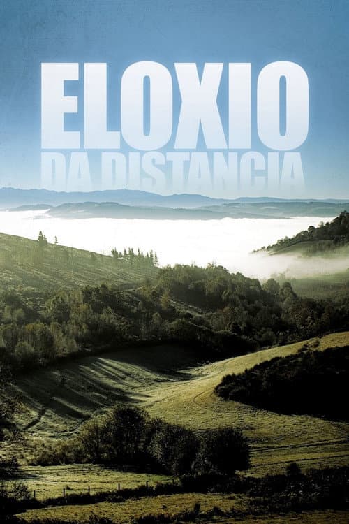Eloxio da distancia (2008) poster