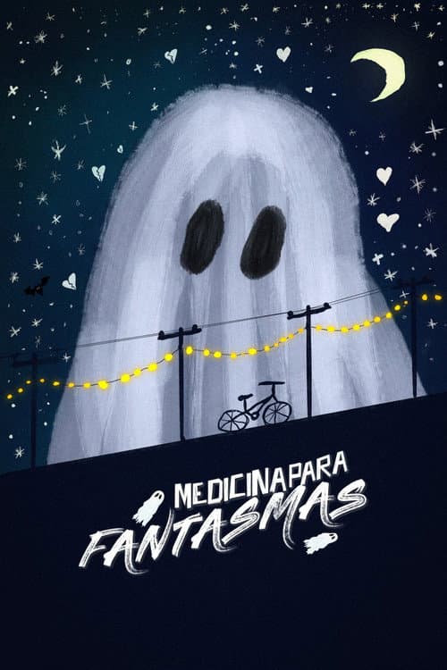 Medicina Para Fantasmas (2025) poster
