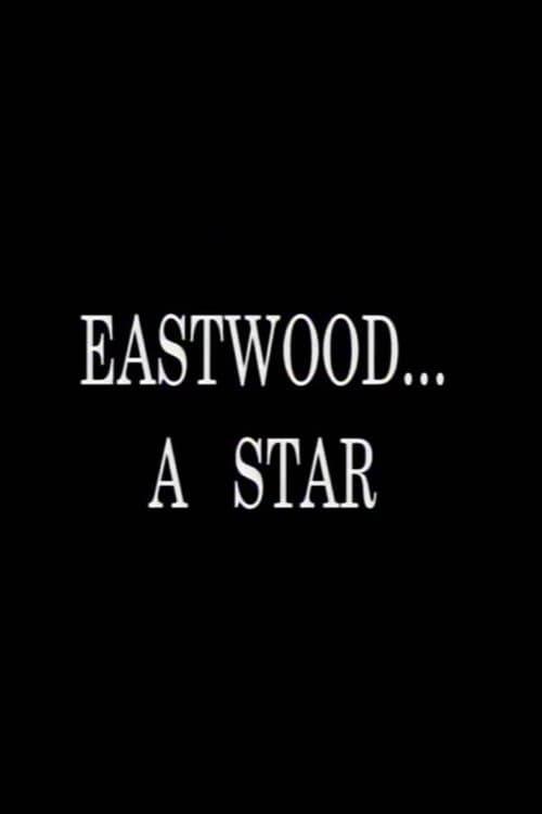 Eastwood... A Star (2002) poster